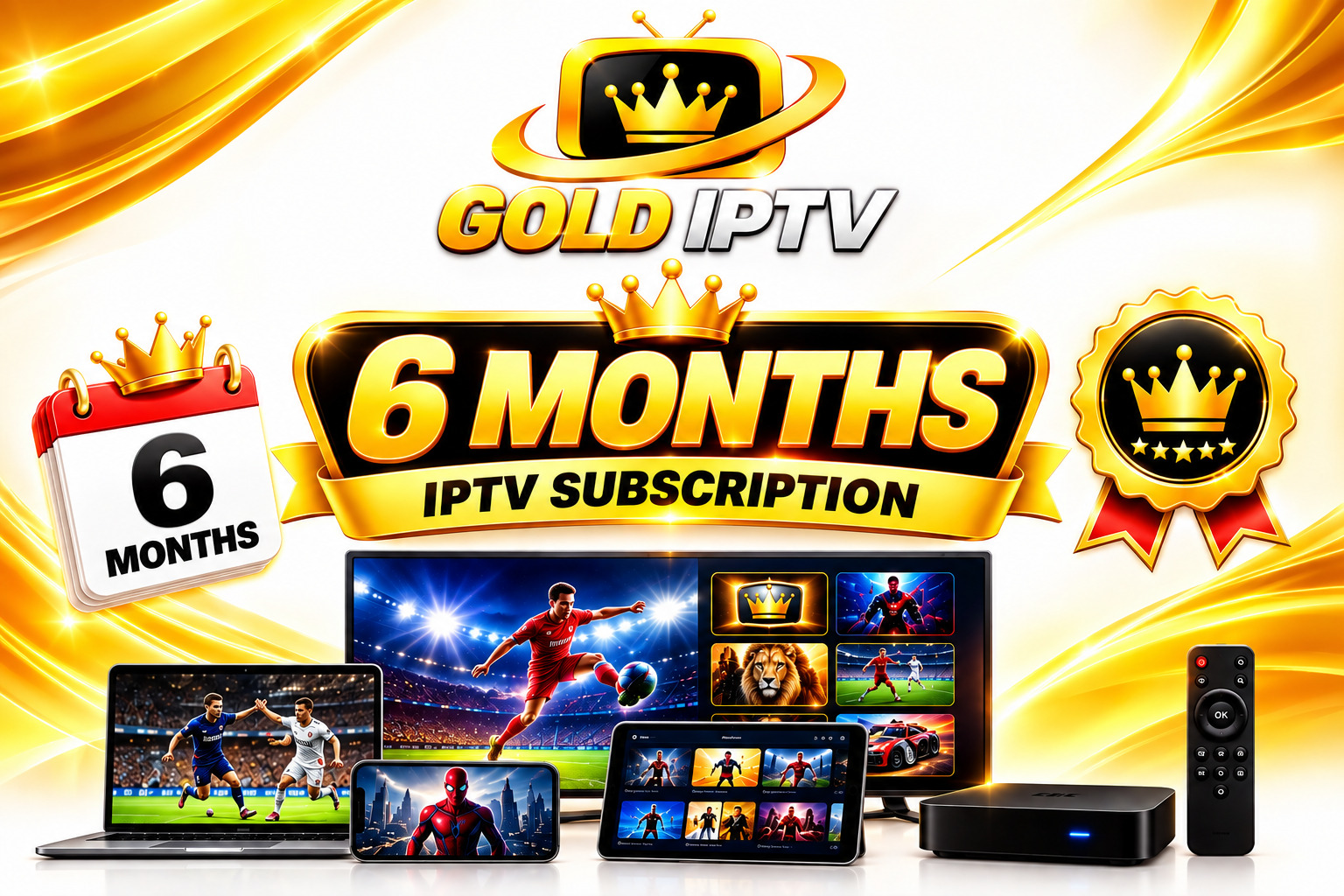 Gold IPTV 6 month subscription plan - $54.99 best value with 20,000+ channels and 4K streaming